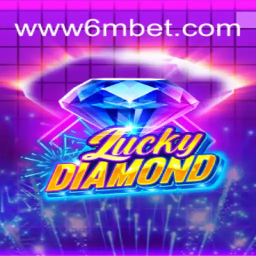 Explorando o Mundo do Jogo LuckyDiamond em 6mBet.com